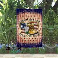 Freedom Isn't Free Support Our Troops Stars and Stripes Garden Flag | Long Lost Sister Boutique