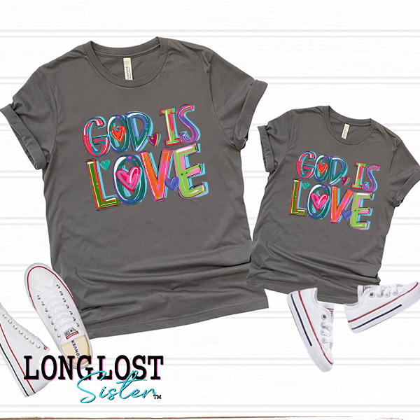 God is Love Cheery Matching Mama & Mini T-shirts | Long Lost Sister Boutique