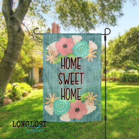 Home Sweet Home Floral Garden Flag | Long Lost Sister Boutique