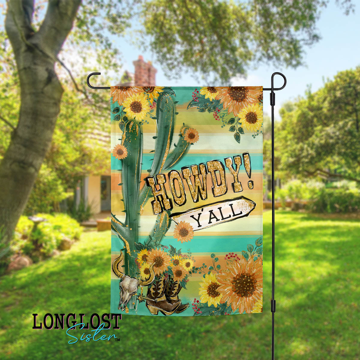 Howdy Y'all Cactus and Sunflowers Garden Flag | Long Lost Sister Boutique