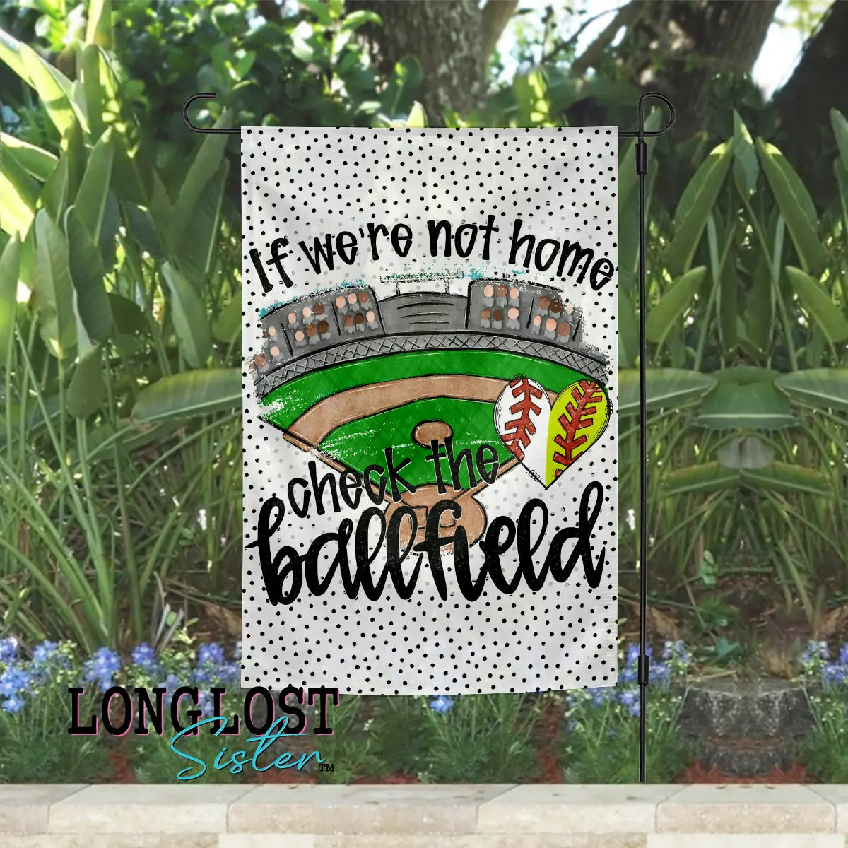 Baseball and Softball Check the Ballfield Garden Flag | Long Lost Sister Boutique