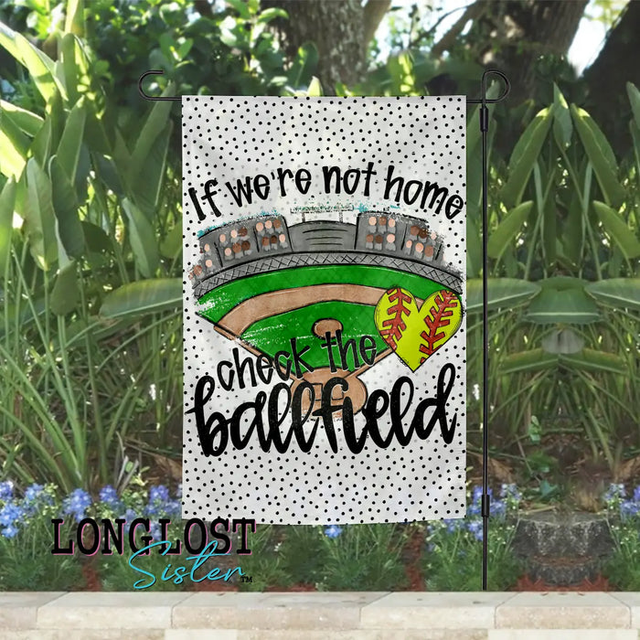 Softball Check the Ballfield Garden Flag | Long Lost Sister Boutique