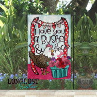 I Love You A Bushel and A Peck Chicken Garden Flag | Long Lost Sister Boutique