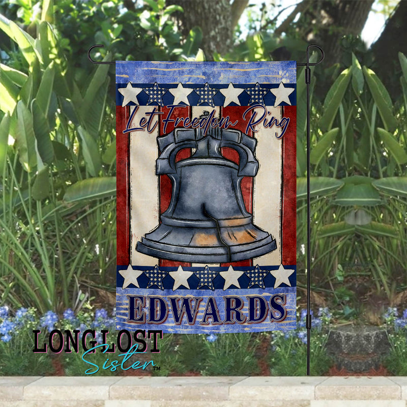 Let Freedom Ring Personalized Patriotic Garden Flag | Long Lost Sister Boutique