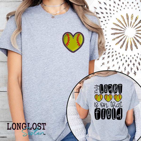 My Heart Is On That Field Baseball & Softball Graphic Tee