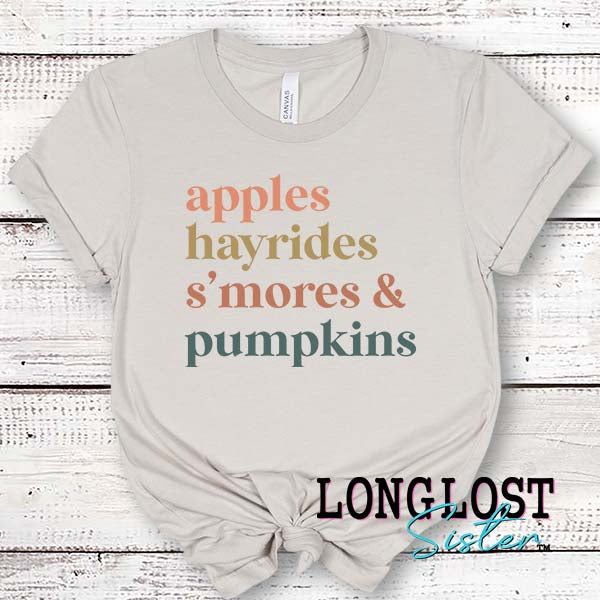Apples Hayrides S'mores & Pumpkins T-Shirt