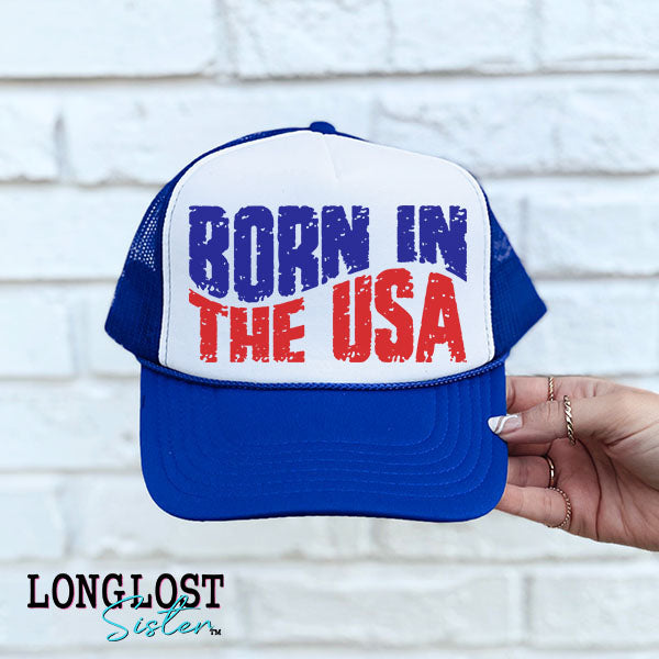 Born In The USA Trucker Hat