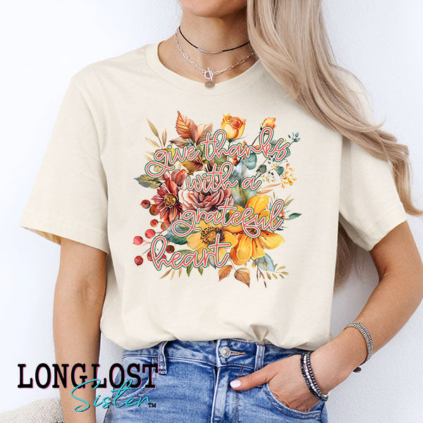 Give Thanks With A Grateful Heart Graphic Tee | Long Lost Sister Boutique