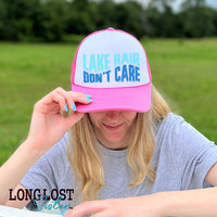 Lake Hair Don't Care Trucker Hat