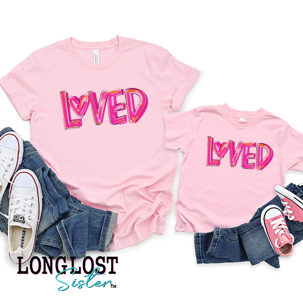 Loved Painted Pink Matching Mama & Mini T-shirts | Long Lost Sister Boutique