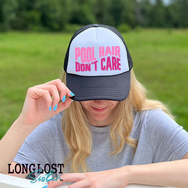 Pool Hair Don't Care Trucker Hat